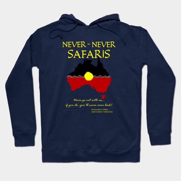 Crocodile Dundee - NEVER-NEVER SAFARIS Hoodie by MacBain